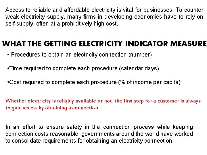 Access to reliable and affordable electricity is vital for businesses. To counter weak electricity