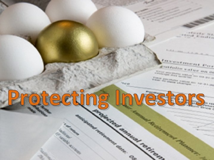 Protecting Investors 