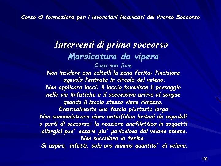 Corso di formazione per i lavoratori incaricati del Pronto Soccorso Interventi di primo soccorso