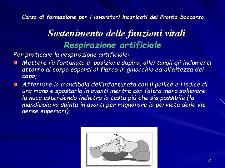 Corso di formazione per i lavoratori incaricati del Pronto Soccorso Sostenimento delle funzioni vitali