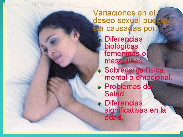 Siete Maneras de Disfrutar más mi Vida Sexual Variaciones en el deseo sexual pueden