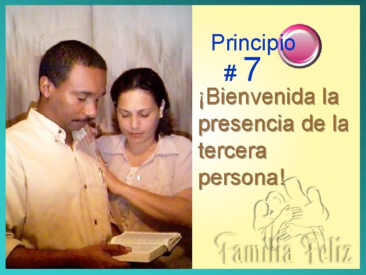 Siete Maneras de Disfrutar más mi Vida Sexual Principio #7 ¡Bienvenida la presencia de