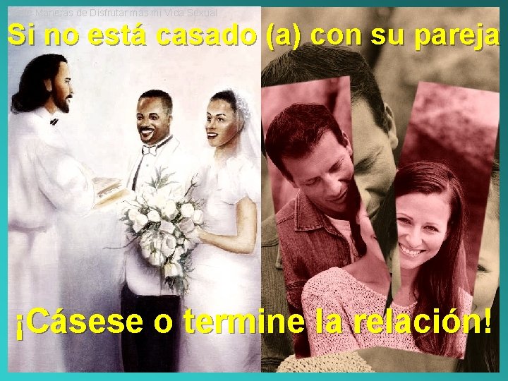 Siete Maneras de Disfrutar más mi Vida Sexual Si no está casado (a) con