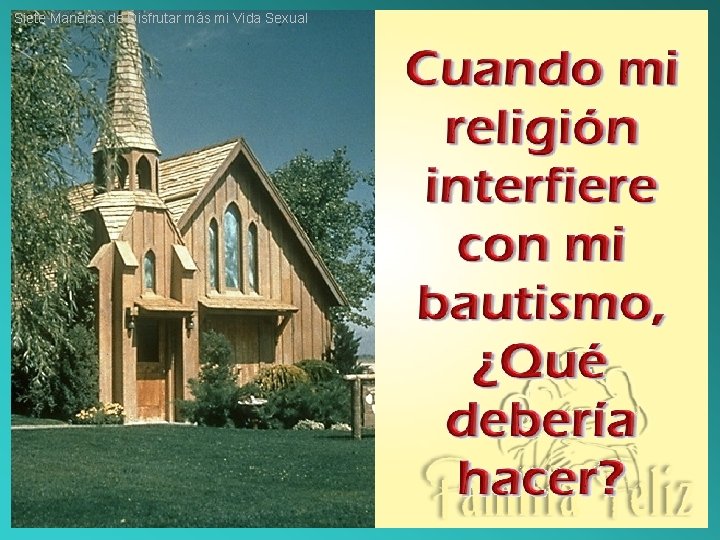 Siete Maneras de Disfrutar más mi Vida Sexual 