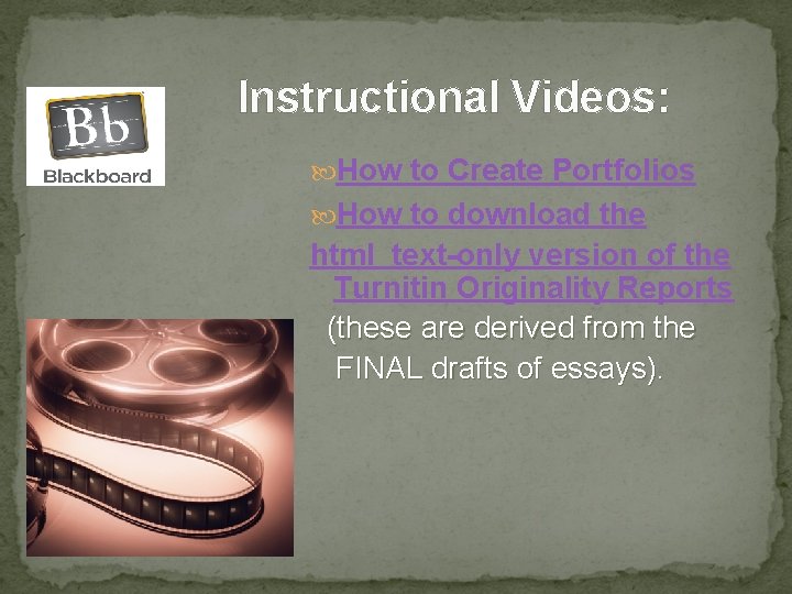 Instructional Videos: How to Create Portfolios How to download the html text-only version of Instructional Videos: How to Create Portfolios How to download the html text-only version of