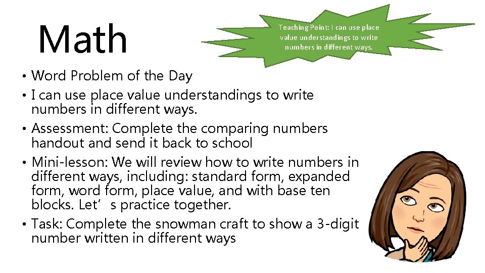 Math Teaching Point: I can use place value understandings to write numbers in different