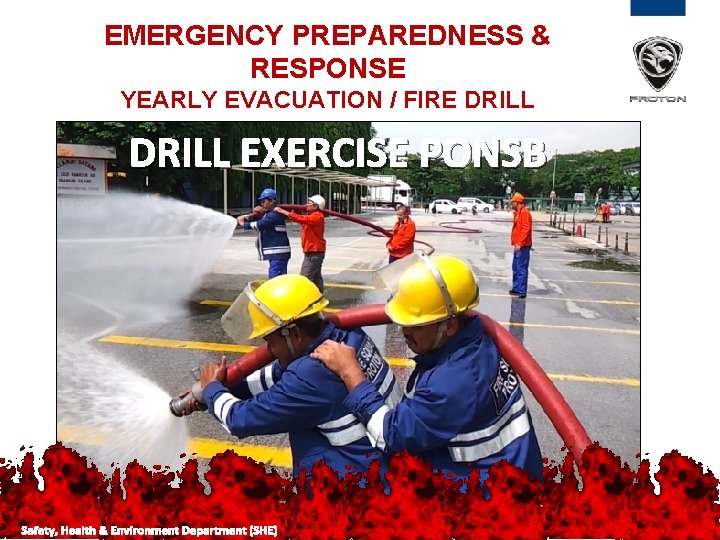 EMERGENCY PREPAREDNESS & RESPONSE YEARLY EVACUATION / FIRE DRILL EXERCISE PONSB 