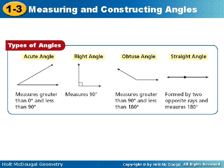 1 -3 Measuring and Constructing Angles Holt Mc. Dougal Geometry 