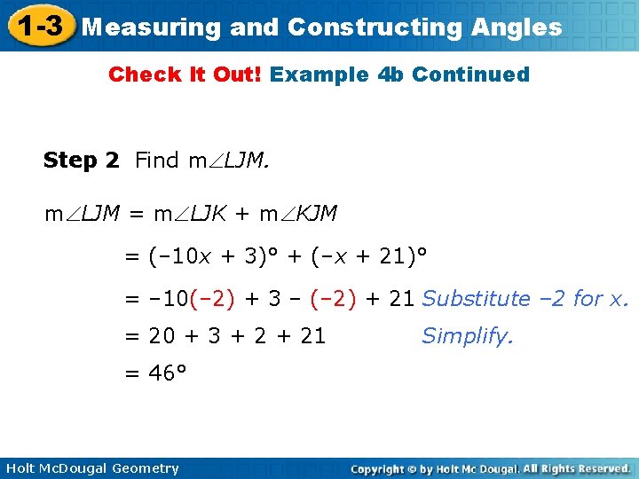 1 -3 Measuring and Constructing Angles Check It Out! Example 4 b Continued Step