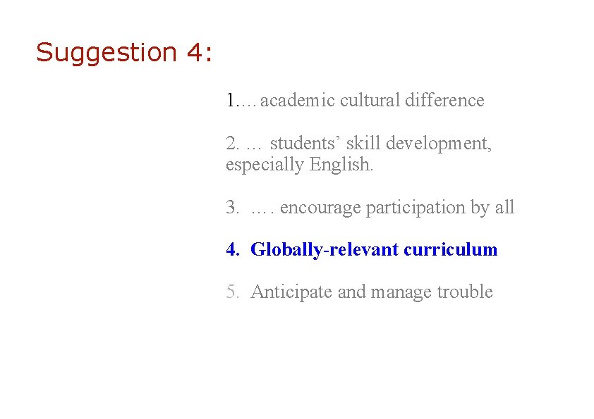 Teaching international students effective learning strategies for all