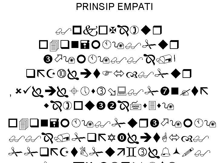 PRINSIP EMPATI ﺍ , 