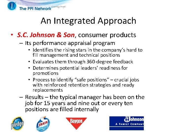 An Integrated Approach • S. C. Johnson & Son, consumer products – Its performance