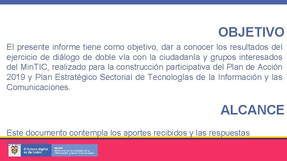 OBJETIVO El presente informe tiene como objetivo, dar a conocer los resultados del ejercicio