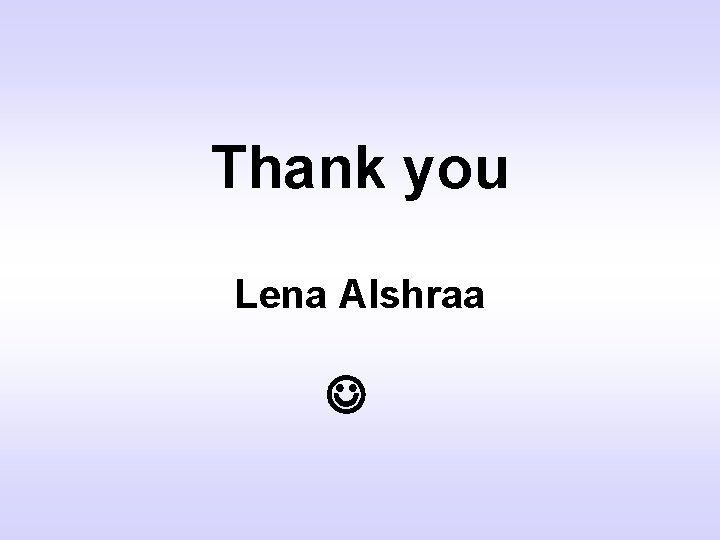 Thank you Lena Alshraa 