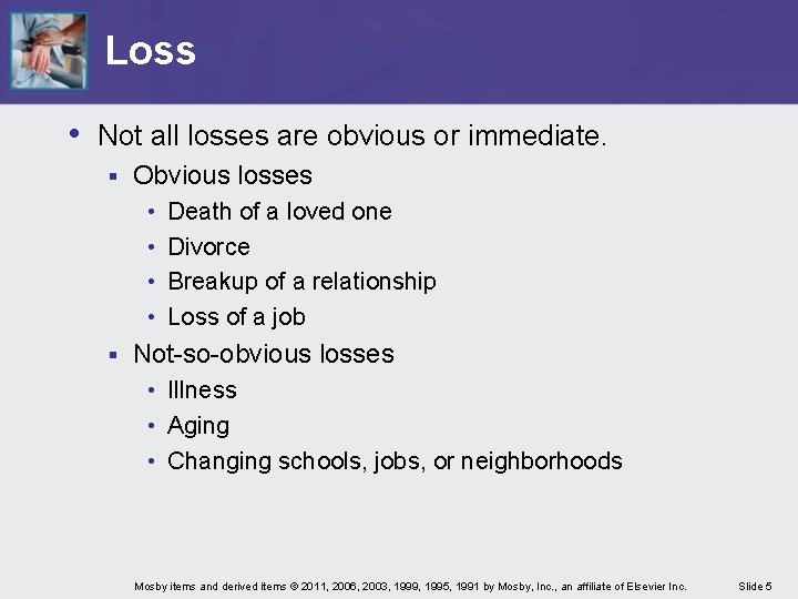 Loss • Not all losses are obvious or immediate. § Obvious losses • • Loss • Not all losses are obvious or immediate. § Obvious losses • •