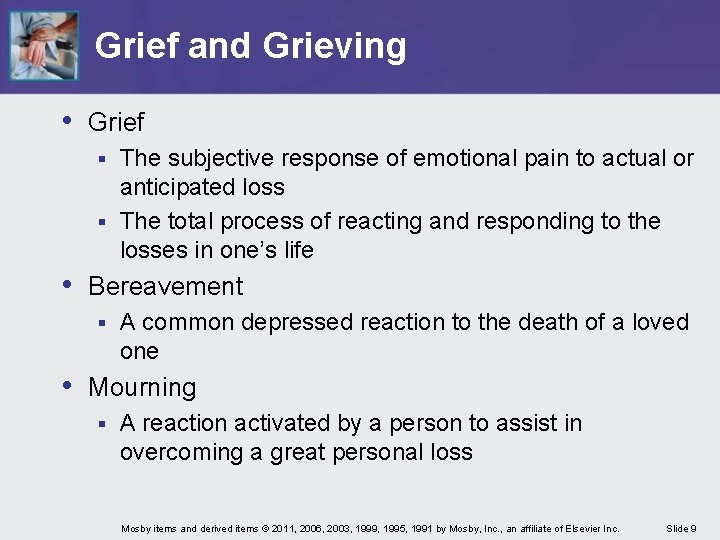 Grief and Grieving • Grief The subjective response of emotional pain to actual or Grief and Grieving • Grief The subjective response of emotional pain to actual or