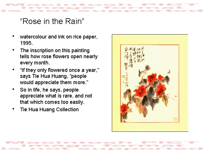 “Rose in the Rain” • watercolour and ink on rice paper, • • 1995.