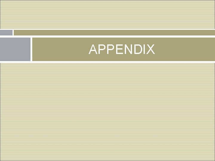 APPENDIX 