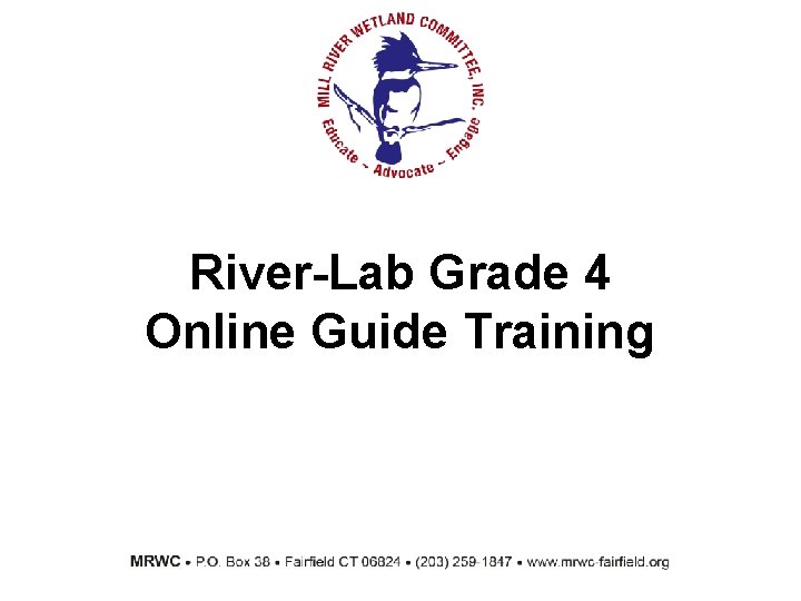 River-Lab Grade 4 Online Guide Training 