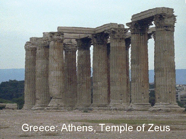 Greece: Athens, Temple of Zeus 