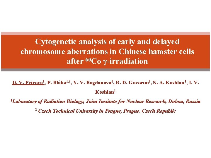 Cytogenetic analysis of early and delayed chromosome aberrations in Chinese hamster cells after 60