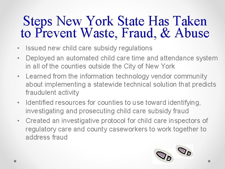 Steps New York State Has Taken to Prevent Waste, Fraud, & Abuse • Issued