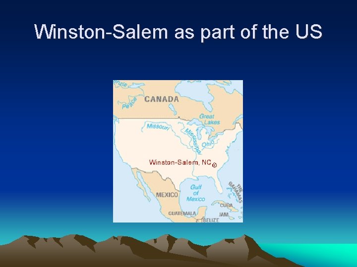 Winston-Salem as part of the US 