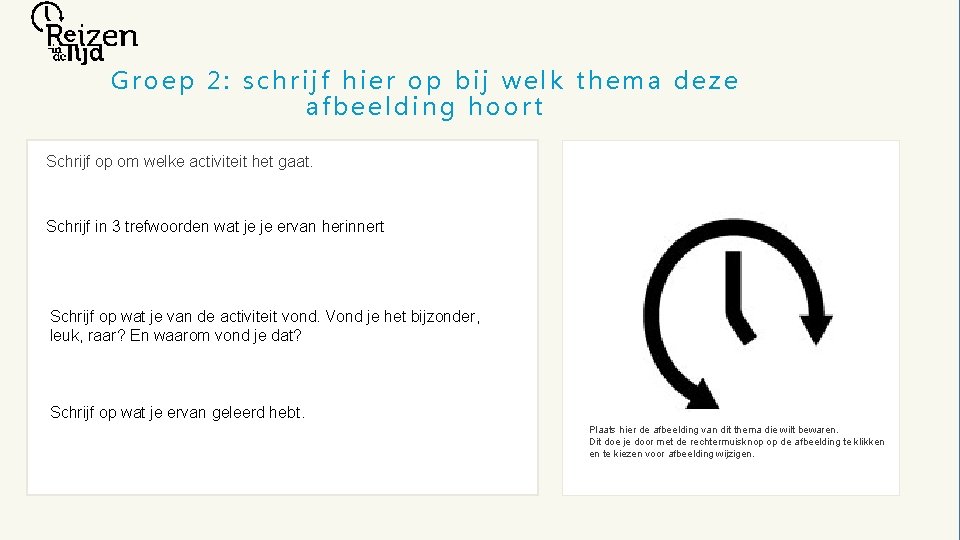 Groep 2: schrijf hier op bij welk thema deze afbeelding hoort Schrijf op om