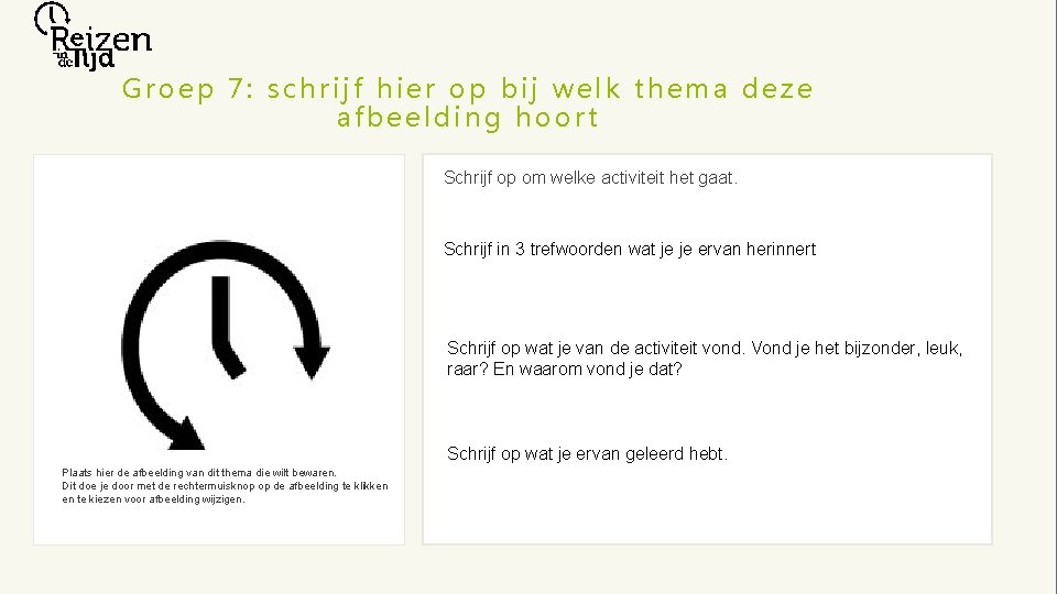 Groep 7: schrijf hier op bij welk thema deze afbeelding hoort Schrijf op om