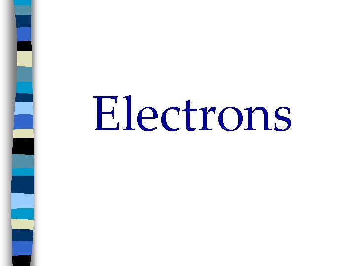 Electrons 