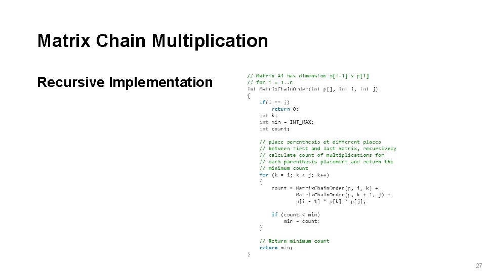 Matrix Chain Multiplication Recursive Implementation 27 