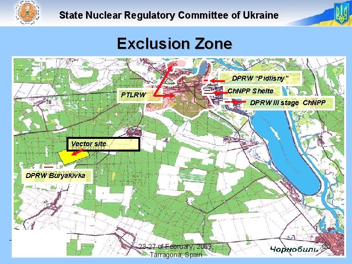 State Nuclear Regulatory Committee of Ukraine Exclusion Zone DPRW “Pidlisny” PTLRW Ch. NPP Shelte