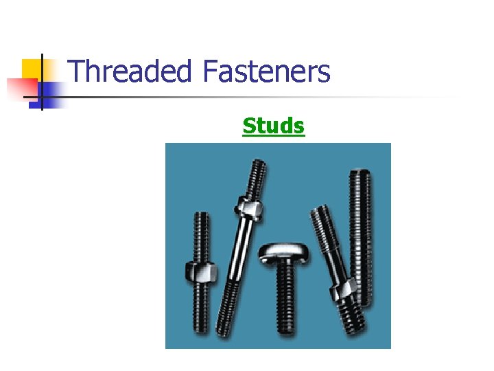 Threaded Fasteners Studs 