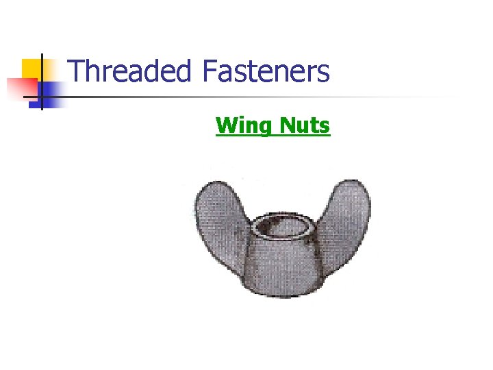 Threaded Fasteners Wing Nuts 