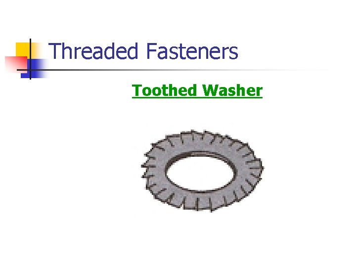 Threaded Fasteners Toothed Washer 