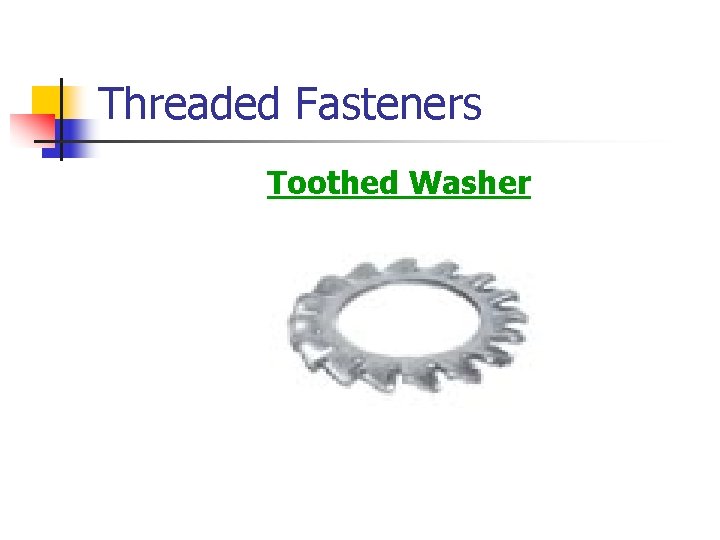 Threaded Fasteners Toothed Washer 