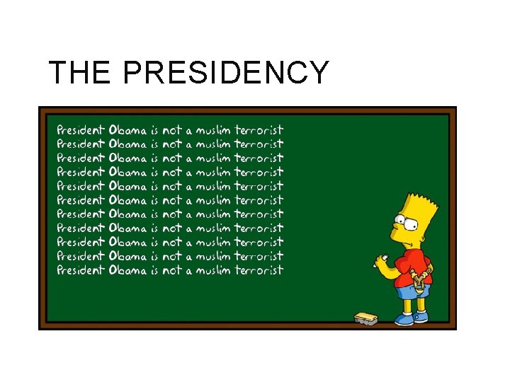 THE PRESIDENCY 