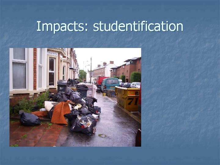 Impacts: studentification 