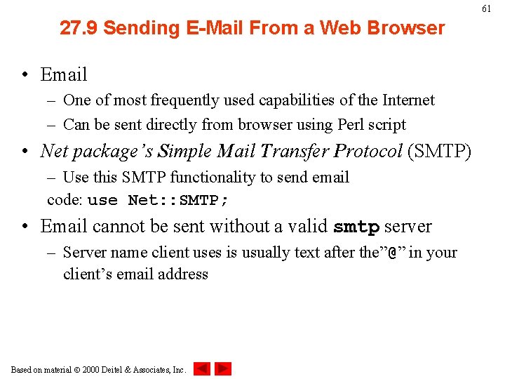 61 27. 9 Sending E-Mail From a Web Browser • Email – One of