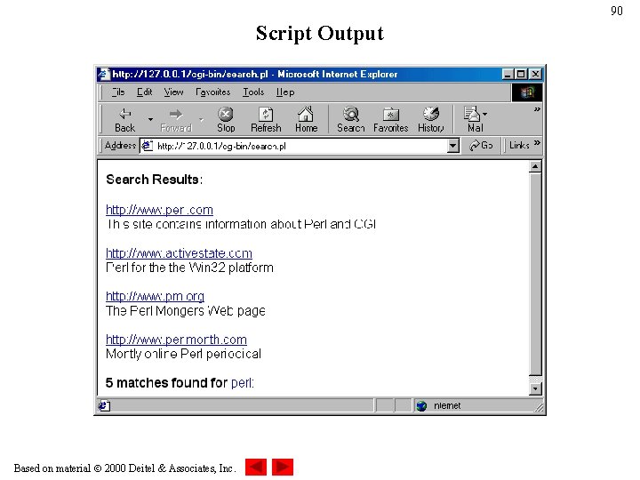 90 Script Output Based on material 2000 Deitel & Associates, Inc. 