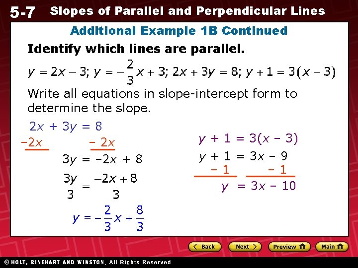 5 -7 Slopes of Parallel and Perpendicular Lines Additional Example 1 B Continued Identify