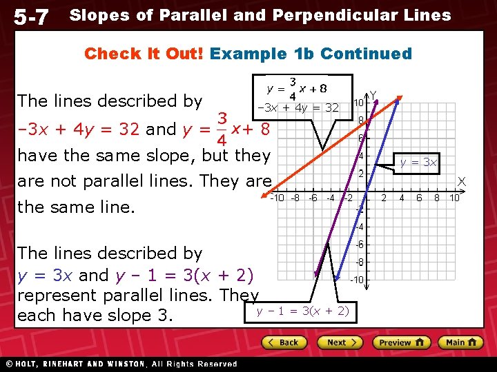 5 -7 Slopes of Parallel and Perpendicular Lines Check It Out! Example 1 b