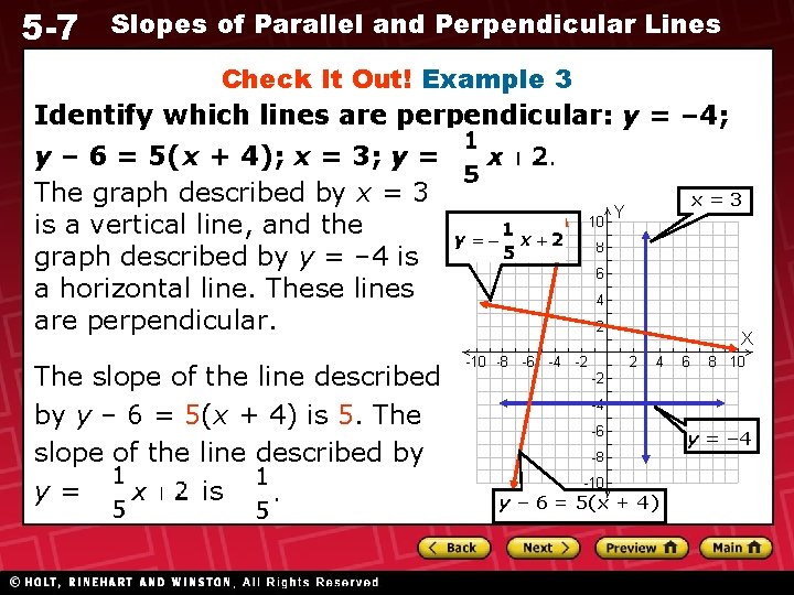 5 -7 Slopes of Parallel and Perpendicular Lines Check It Out! Example 3 Identify