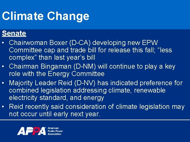 Climate Change Senate • Chairwoman Boxer (D-CA) developing new EPW Committee cap and trade