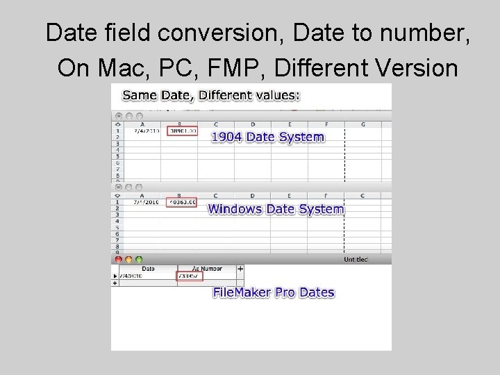 Date field conversion, Date to number, On Mac, PC, FMP, Different Version 