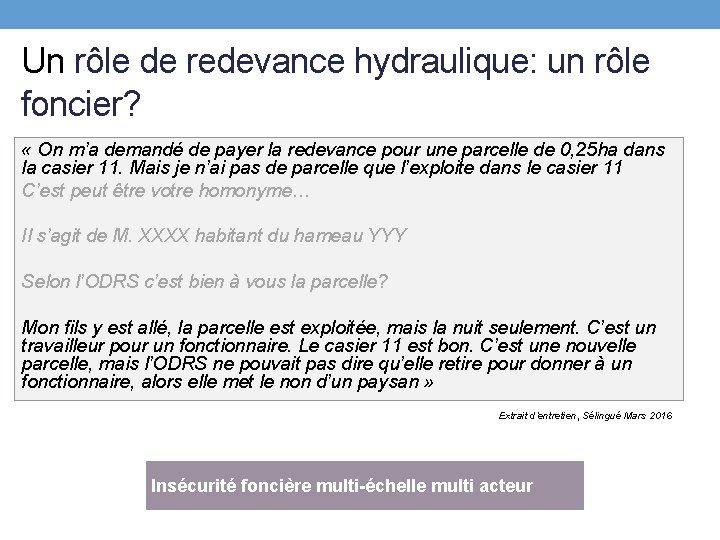 Un rôle de redevance hydraulique: un rôle foncier? « On m’a demandé de payer