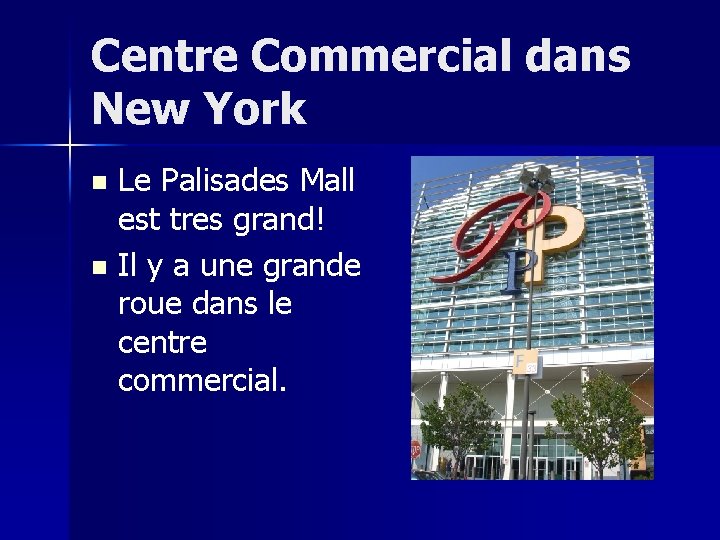 Centre Commercial dans New York Le Palisades Mall est tres grand! n Il y