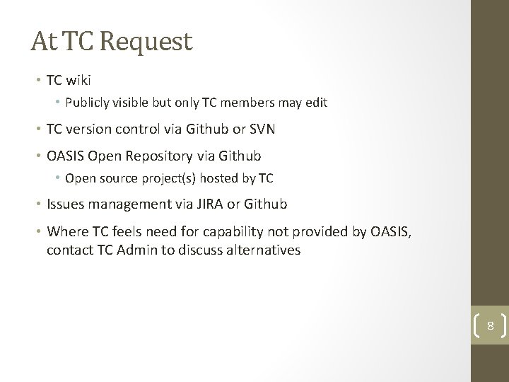 At TC Request • TC wiki • Publicly visible but only TC members may