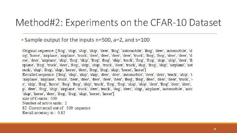 Method#2: Experiments on the CFAR-10 Dataset § Sample output for the inputs n=500, a=2,