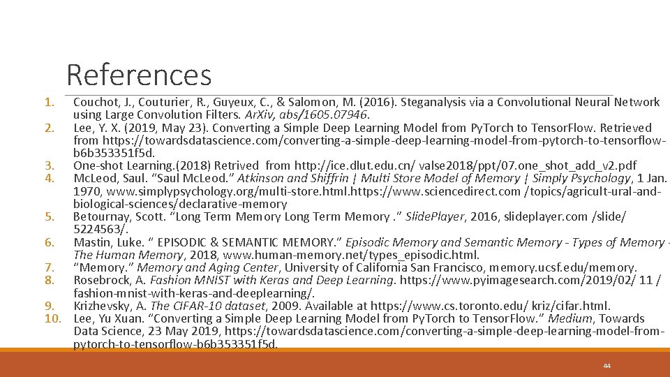 1. References Couchot, J. , Couturier, R. , Guyeux, C. , & Salomon, M.